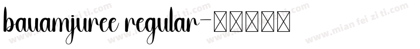bauamjuree regular字体转换